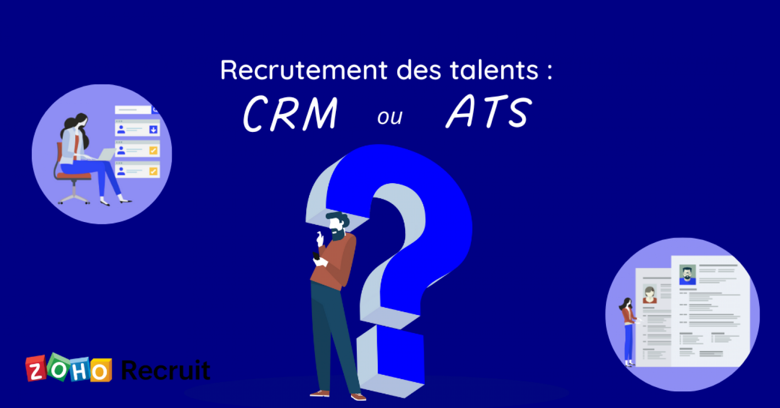 Recrutement des talents : CRM ou ATS ?