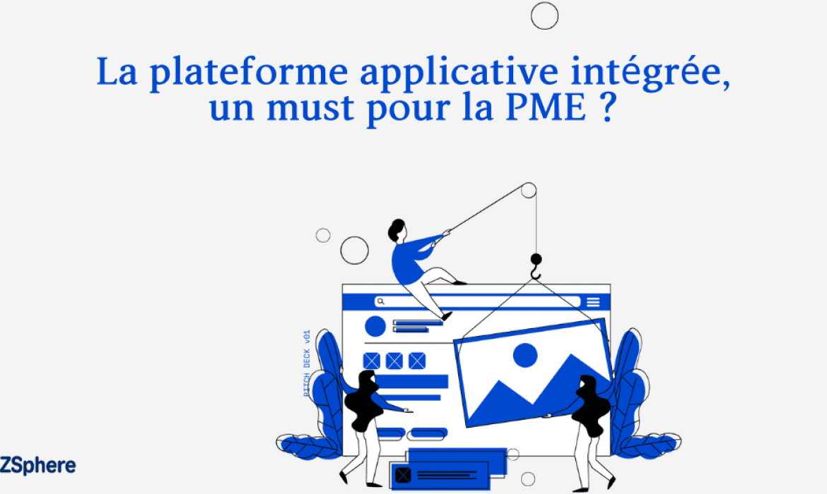 La plateforme applicative intégrée, un must pour la PME ?